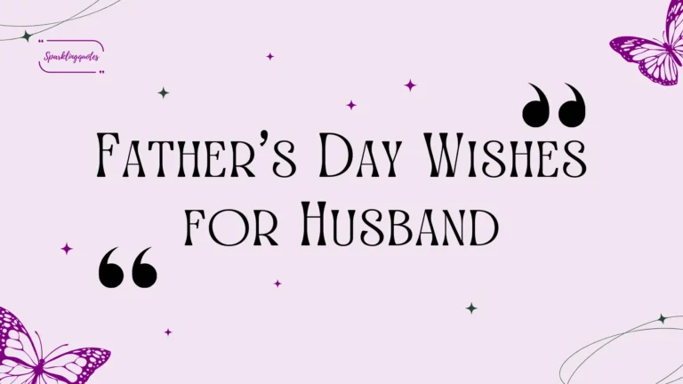 Father’s Day Wishes for Husband