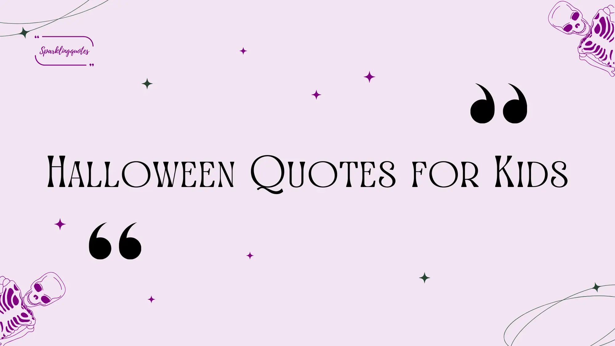 Halloween Quotes for Kids