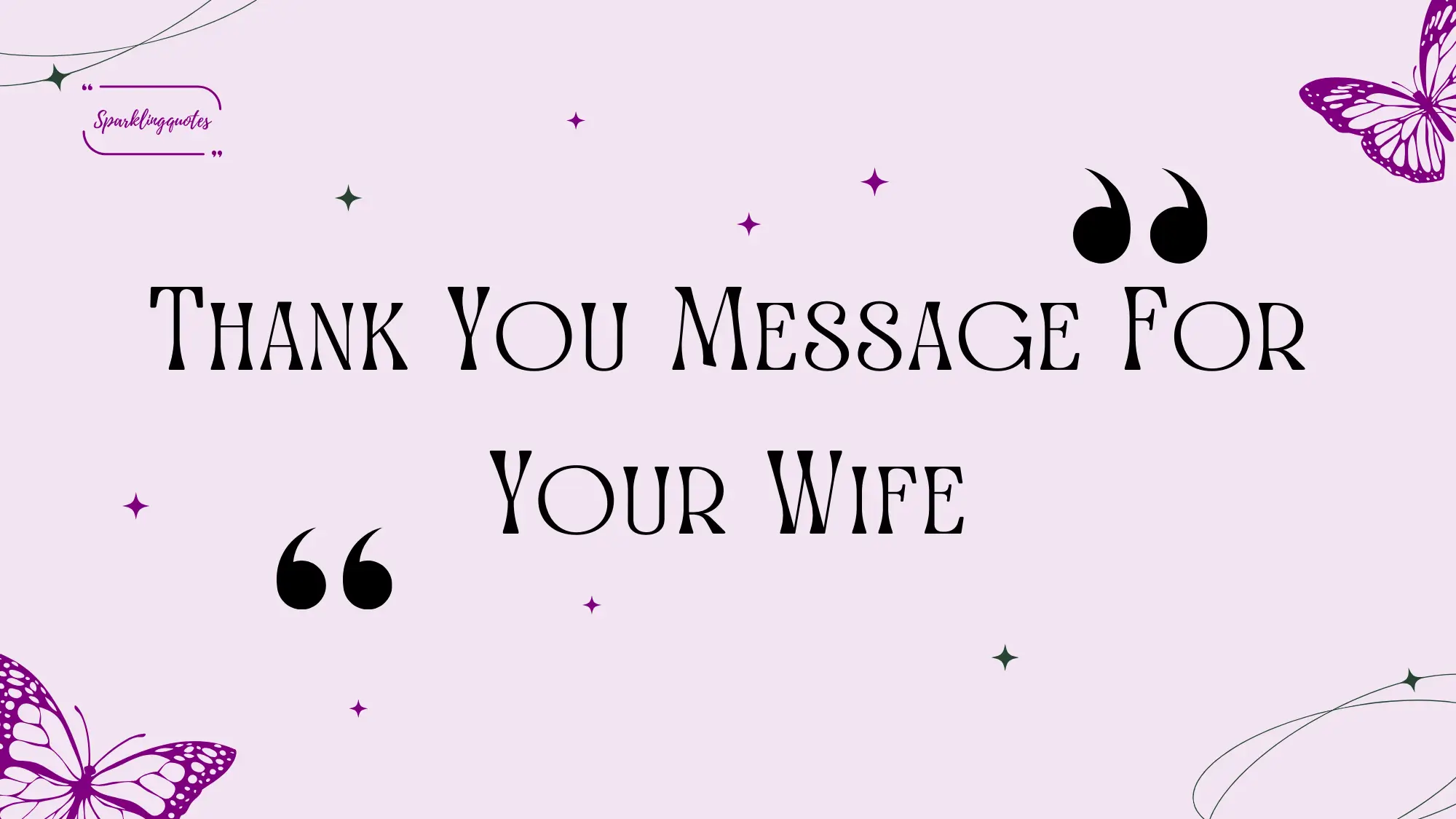 Thank You Message For Your Wife