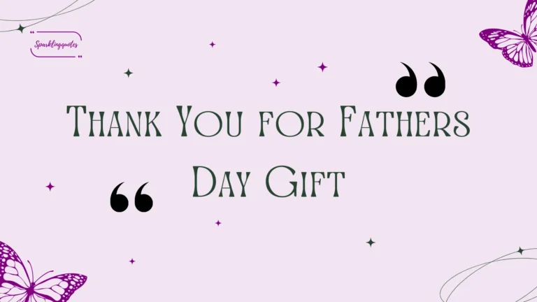 Thank You for Father's Day Gift