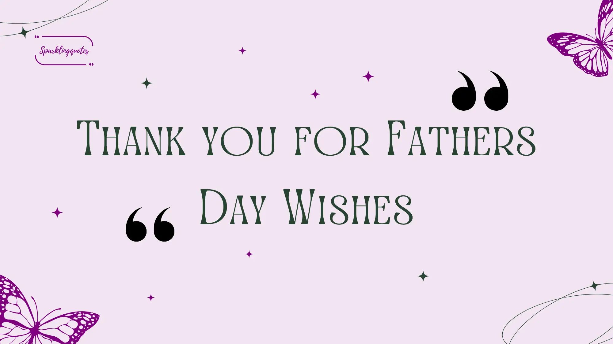 Thank you for Fathers Day Wishes