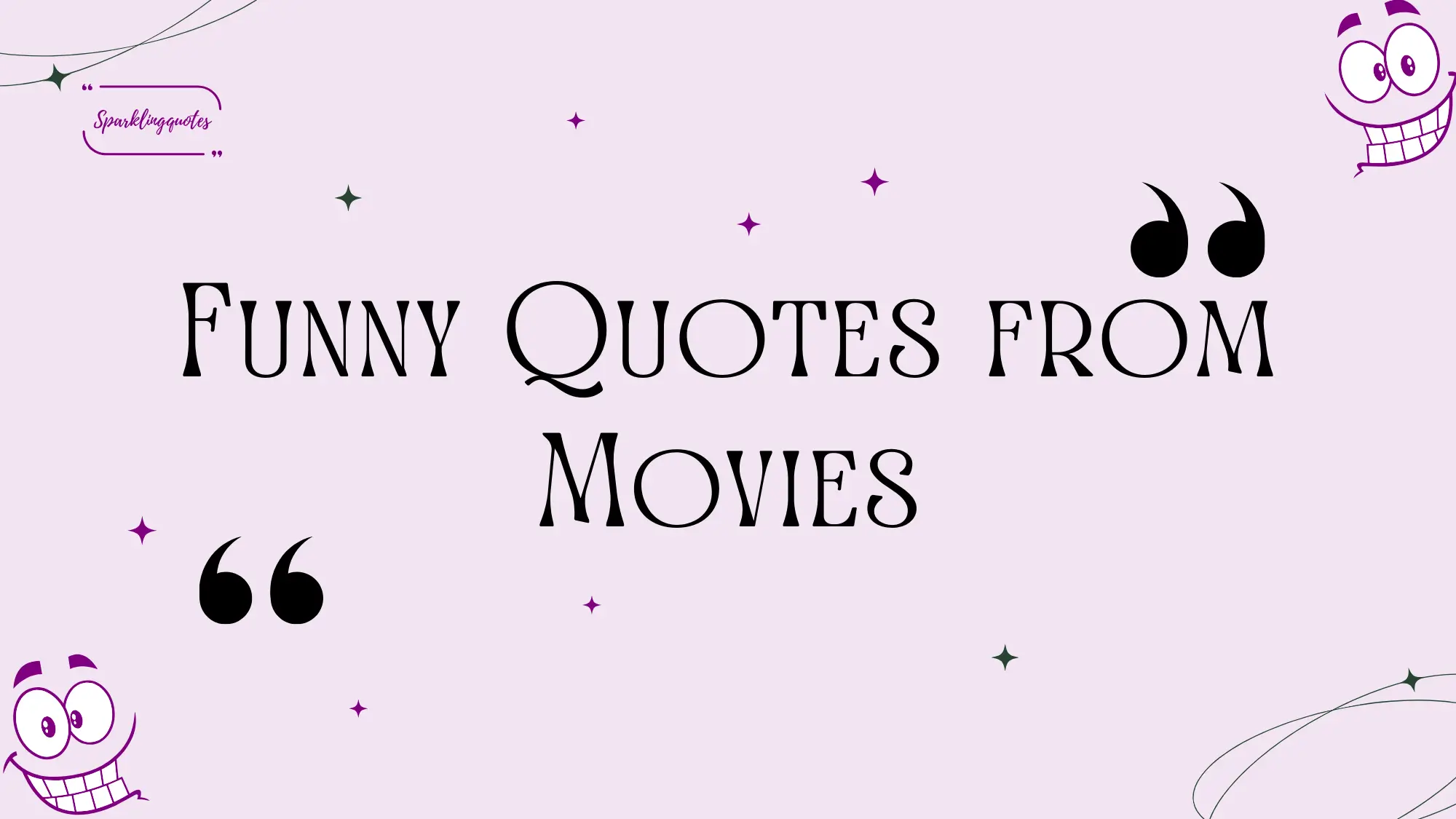 Funny Quotes from Movies