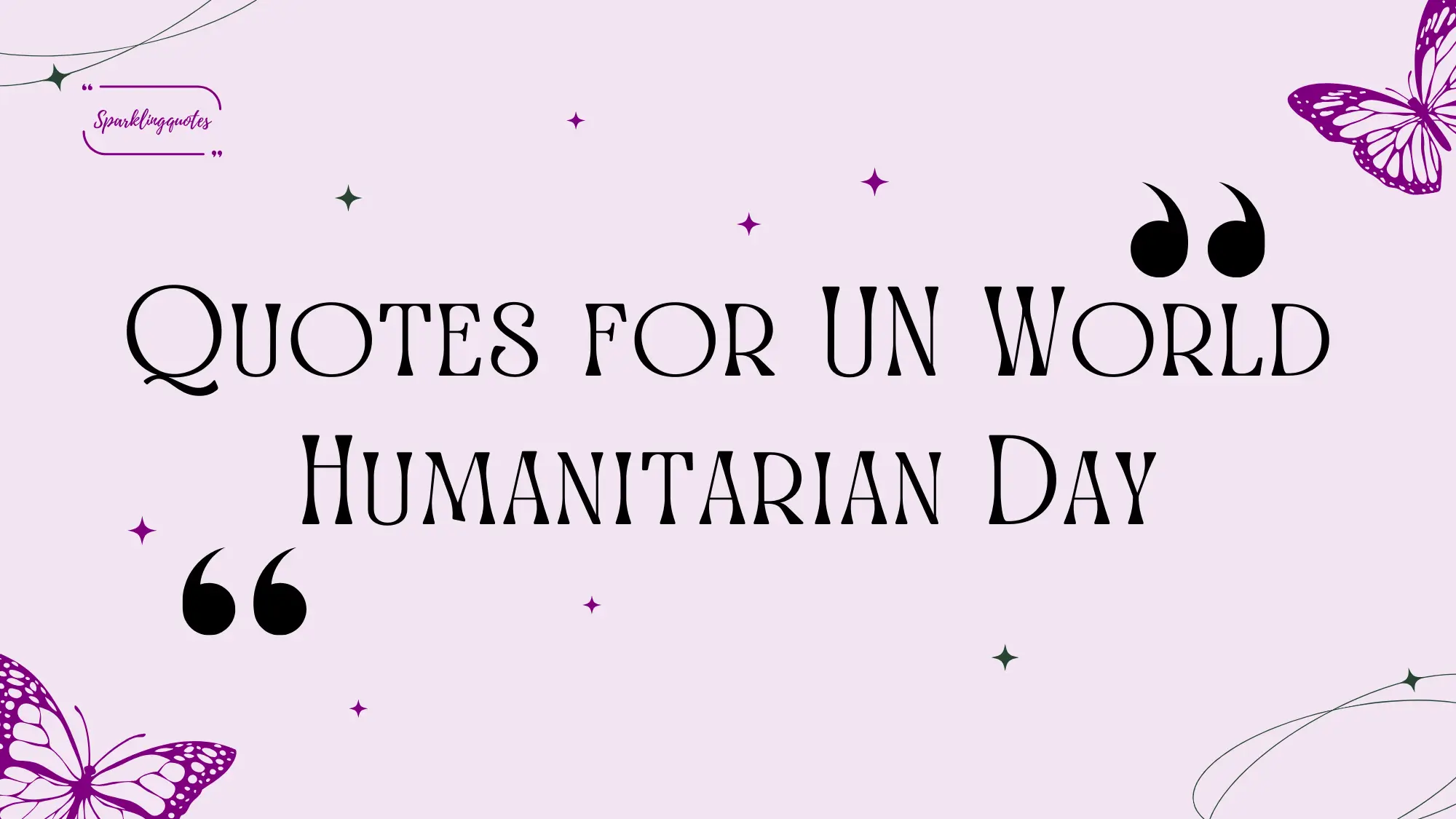 Quotes for UN World Humanitarian Day