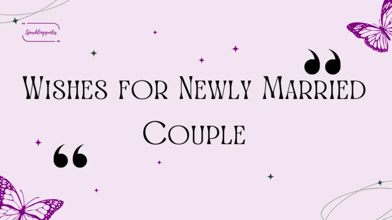 Wishes for Newly Married Couple