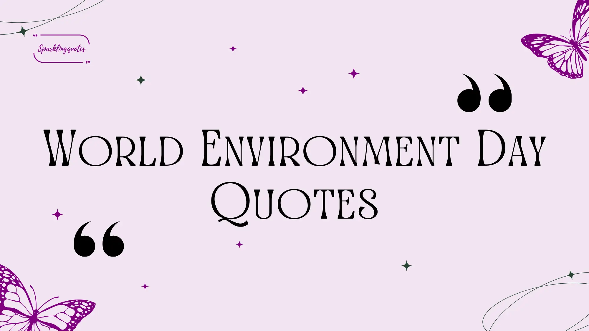 World Environment Day Quotes