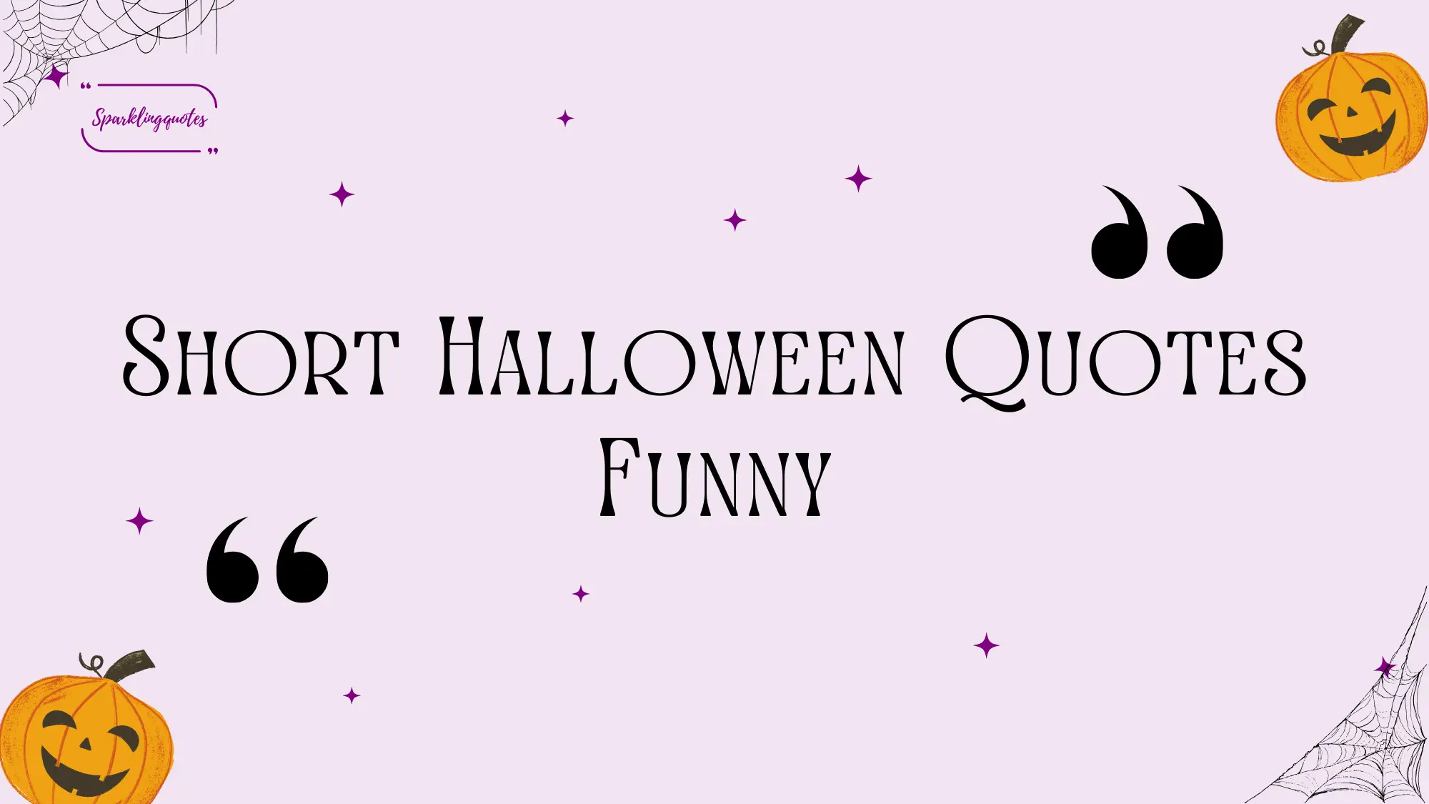 Short Halloween Quotes Funny