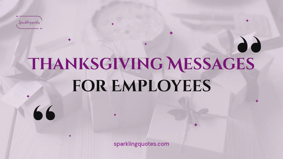 Thanksgiving Messages for Employees