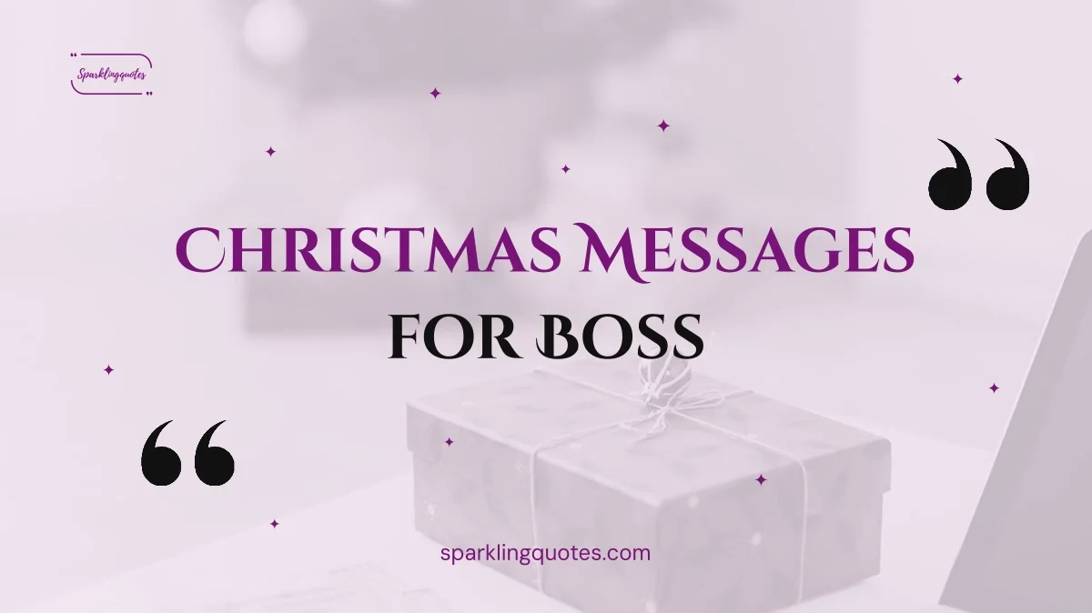 180+ Christmas Messages for Boss (Professional, Heartfelt & Funny)